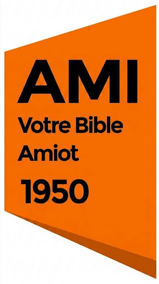 Votre Bible Amiot