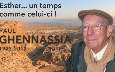 ESTHER… UN TEMPS COMME CELUI-CI !